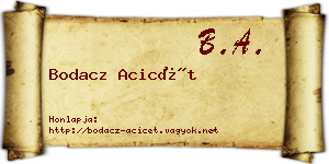 Bodacz Acicét névjegykártya